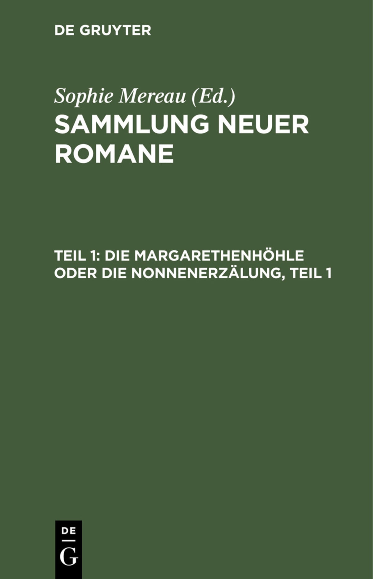Cover image for Die Margarethenhöhle oder die Nonnenerzälung, Teil 1 ISBN 9783112427552