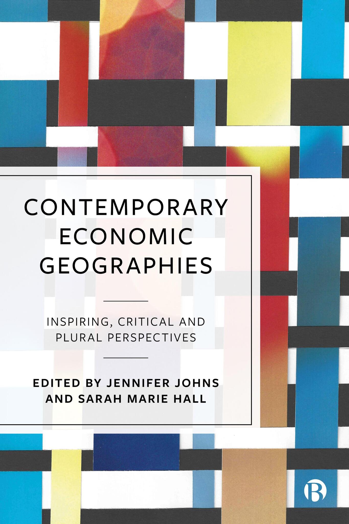 Cover image for Contemporary Economic Geographies ISBN 9781529220568