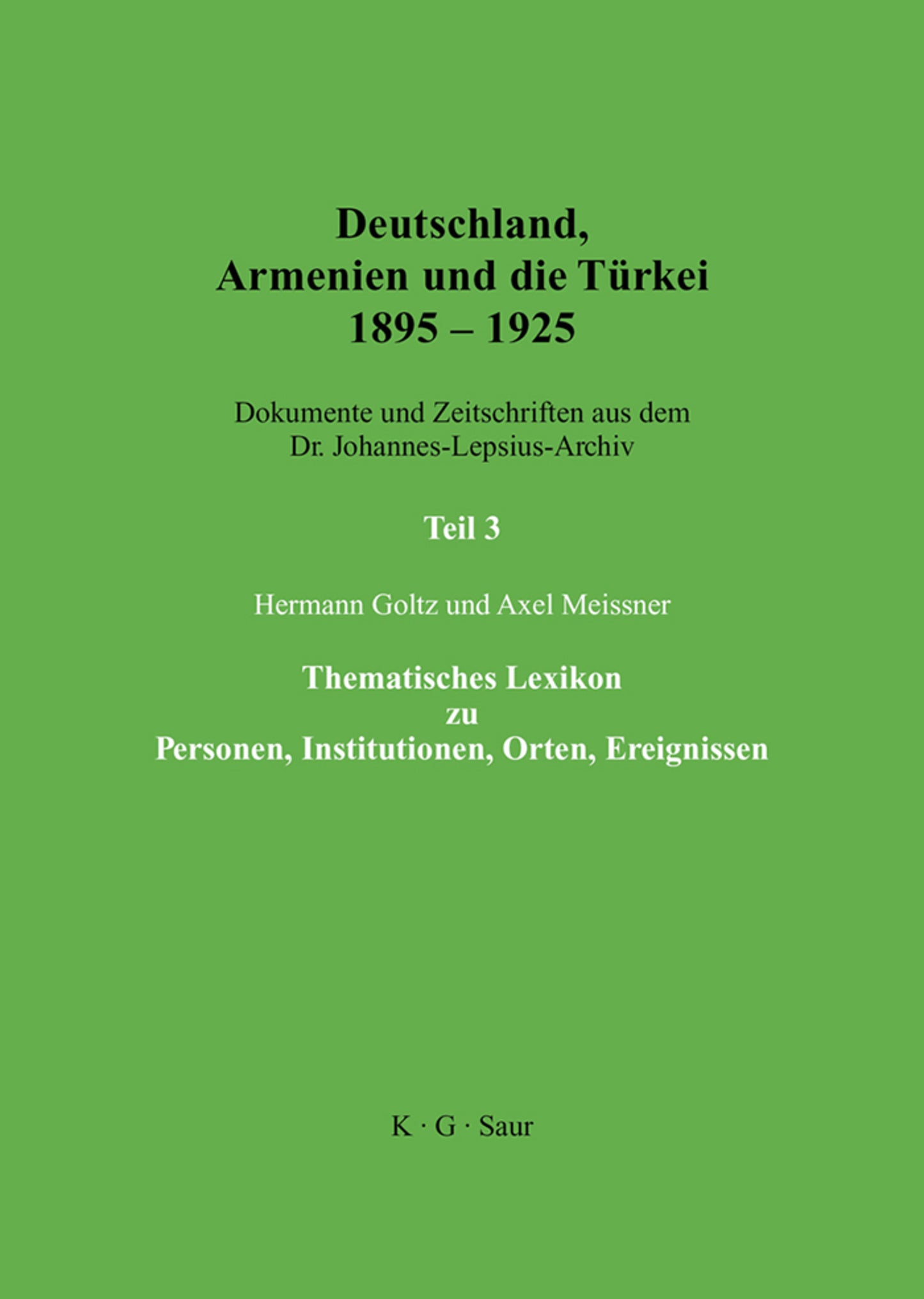 Thematisches Lexikon zu Personen, Institutionen, Orten, Ereignissen