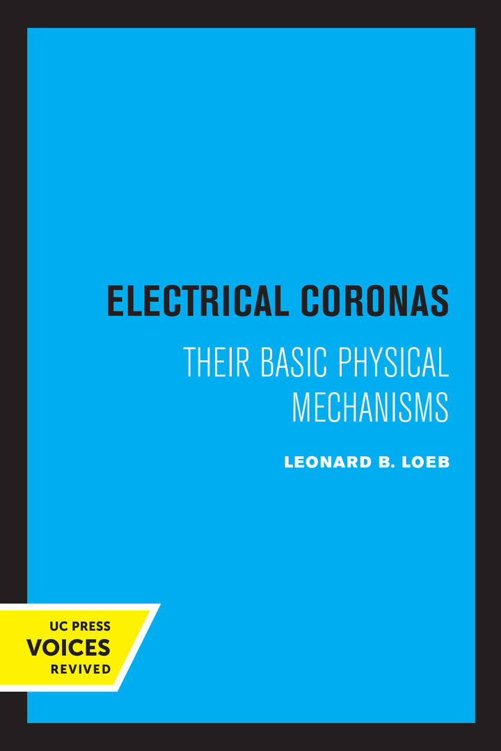 Cover image for Electrical Coronas ISBN 9780520326538