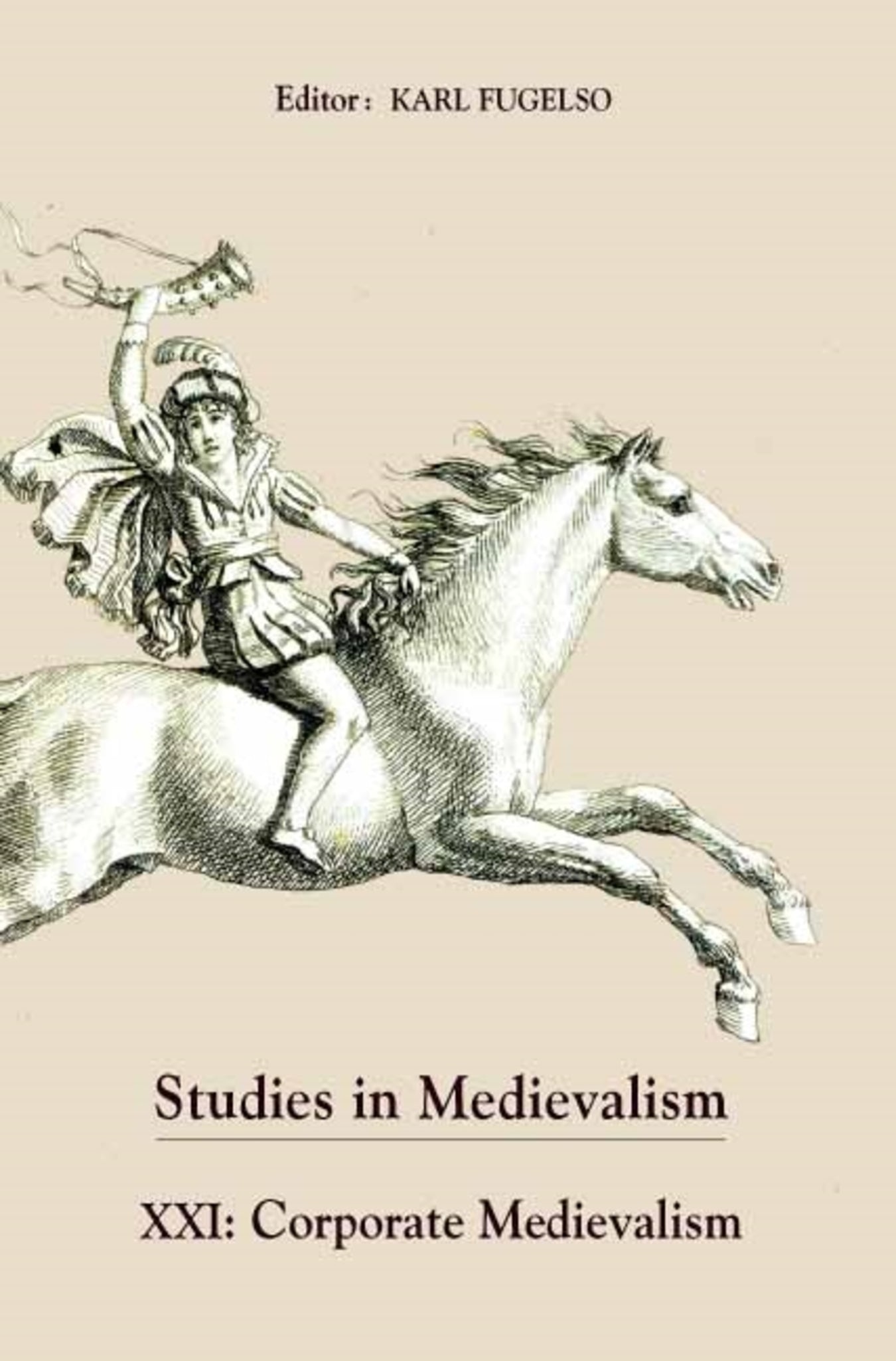 Cover image for Studies in Medievalism XXI ISBN 9781843843221