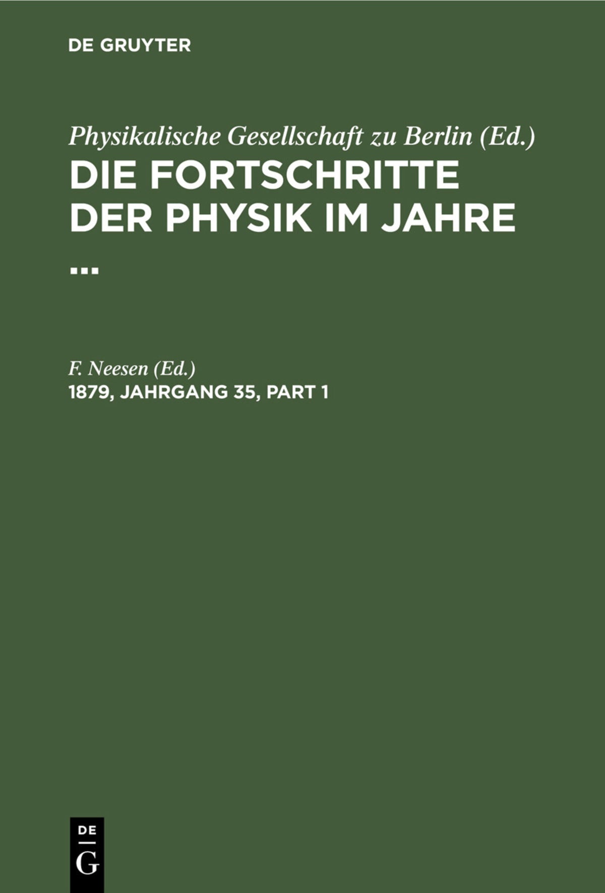 Die Fortschritte der Physik im Jahre .... 1879, Jahrgang 35