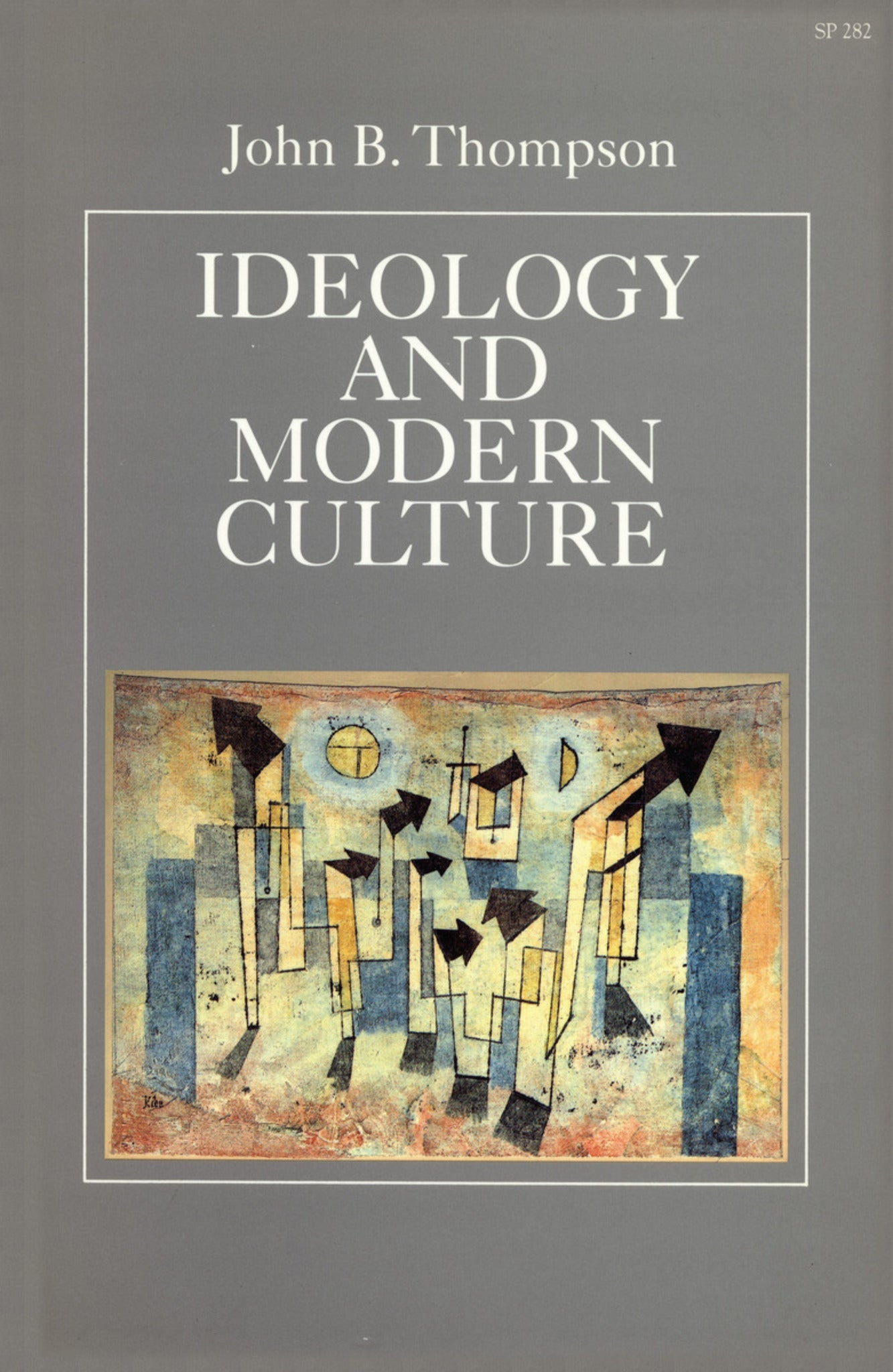 Cover image for Ideology and Modern Culture ISBN 9780804718455