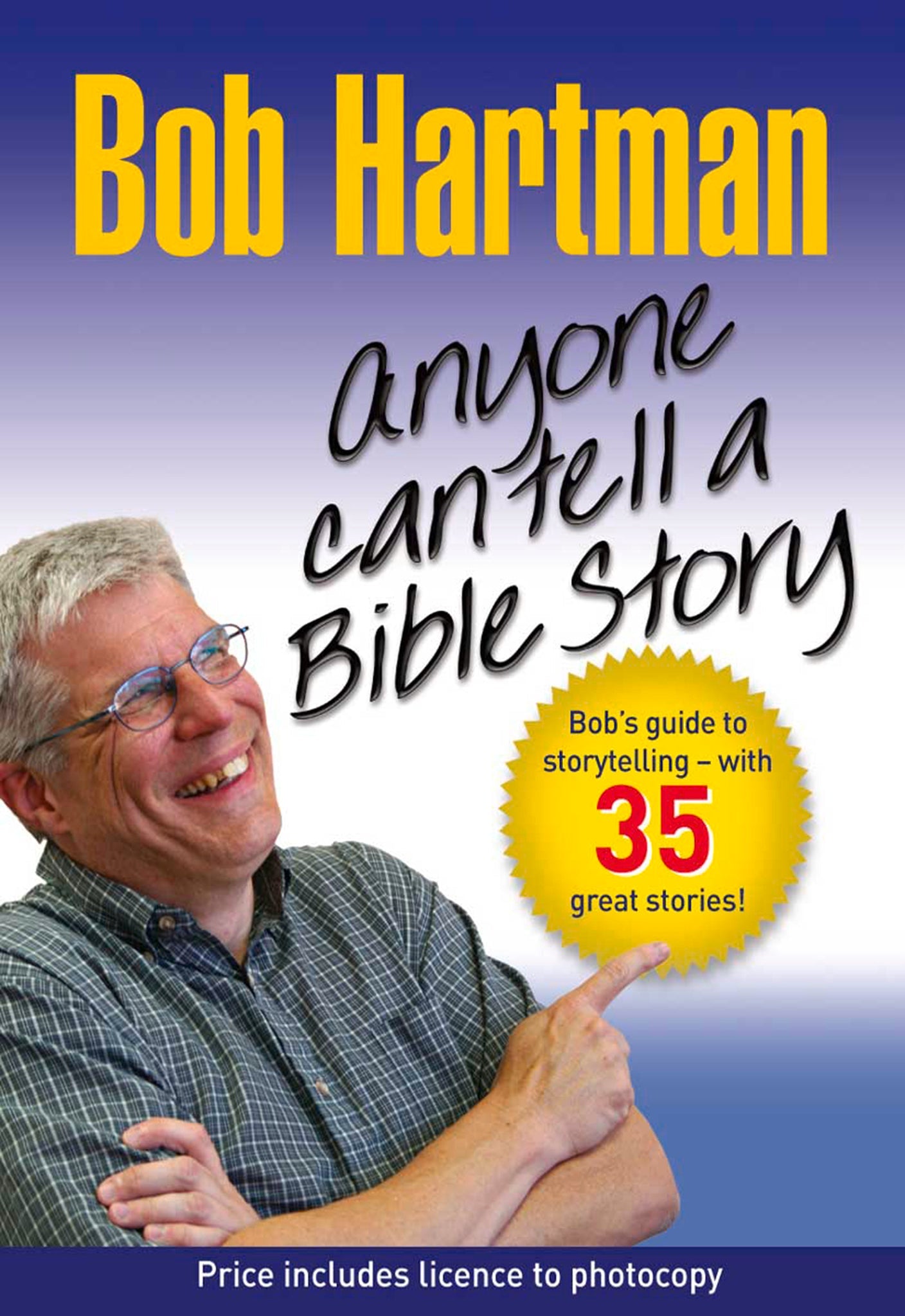 Cover image for Anyone Can Tell a Bible Story ISBN 9780857210074
