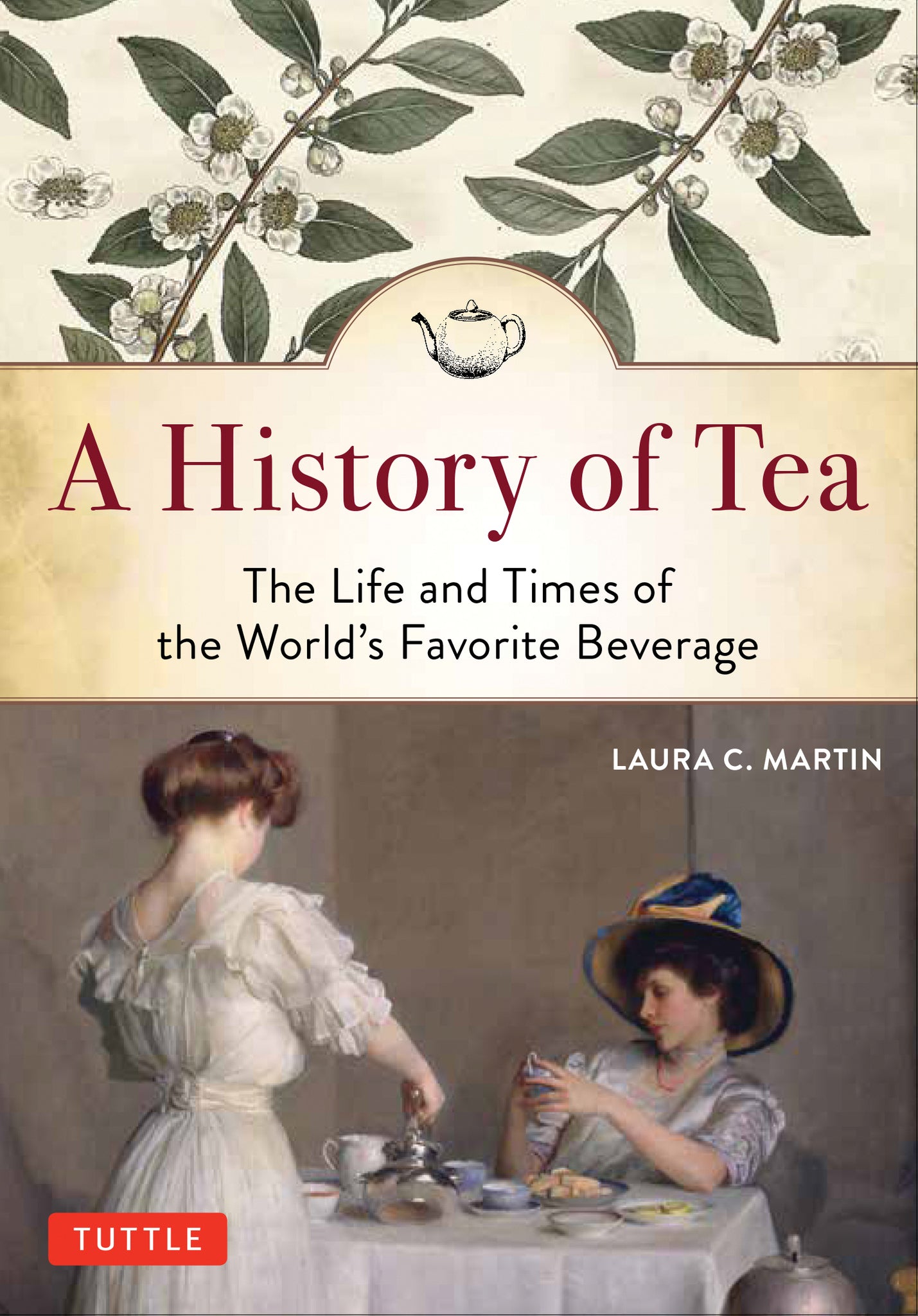 Cover image for A History of Tea ISBN 9780804851121