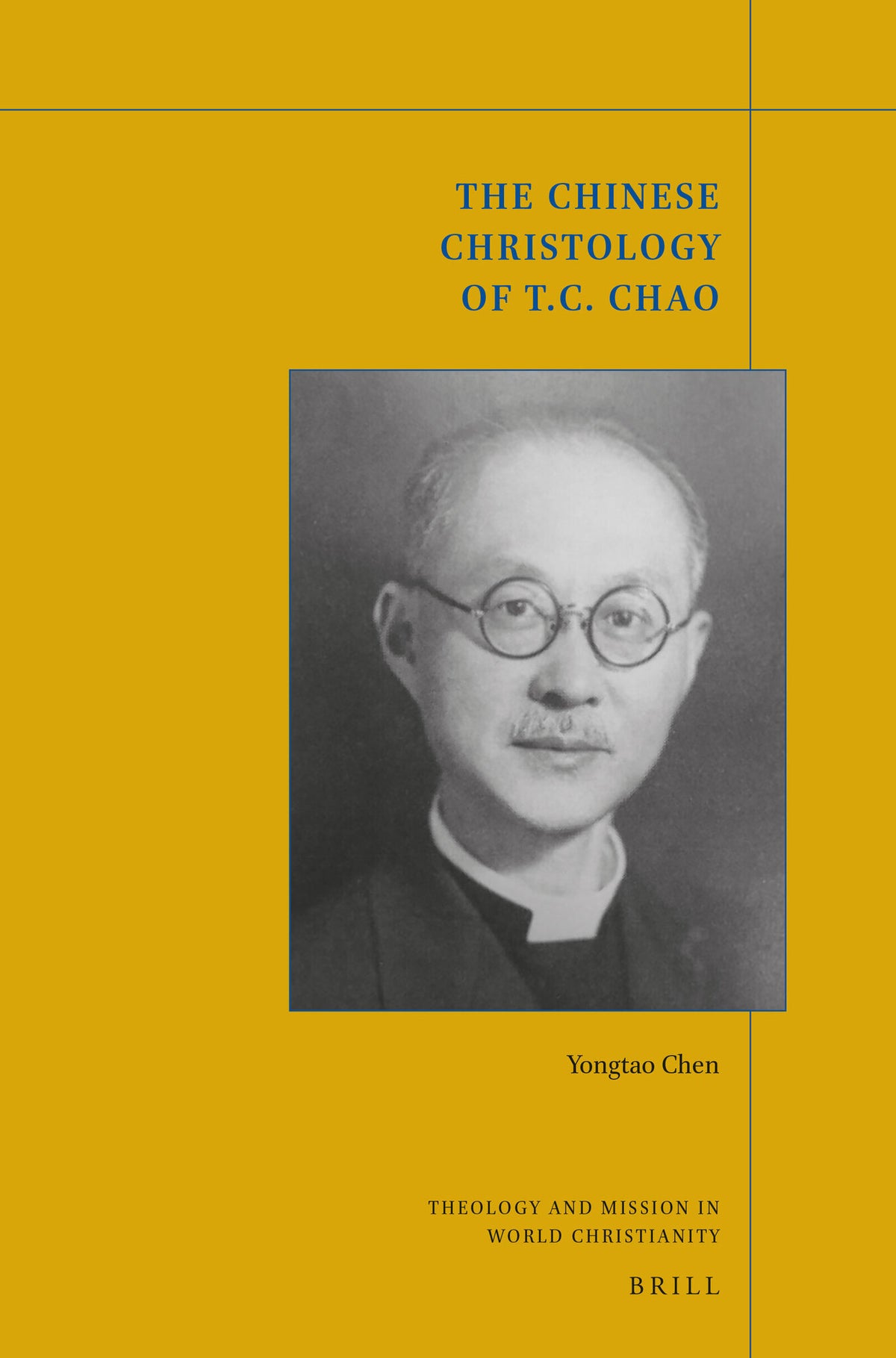 Cover image for The Chinese Christology of T. C. Chao ISBN 9789004322394