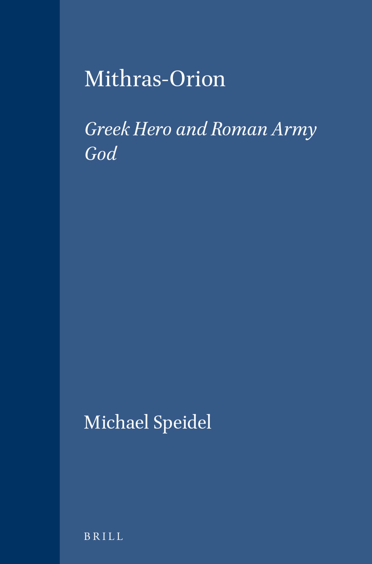 Cover image for Mithras-Orion ISBN 9789004060555