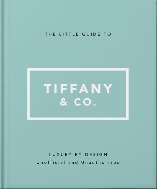 The Little Guide to Tiffany & Co.