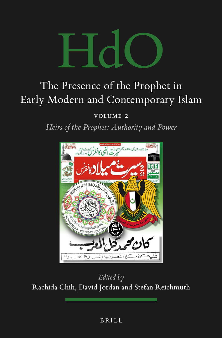 Cover image for The Presence of the Prophet in Early Modern and Contemporary Islam ISBN 9789004466746
