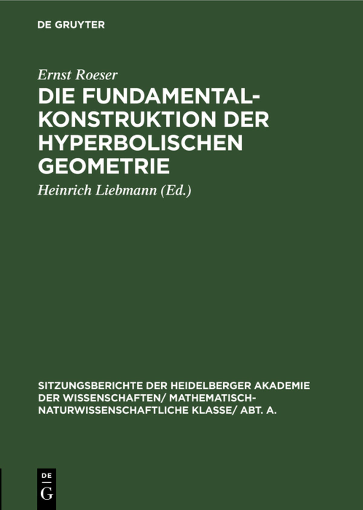 Cover image for Die Fundamentalkonstruktion der hyperbolischen Geometrie ISBN 9783111188027