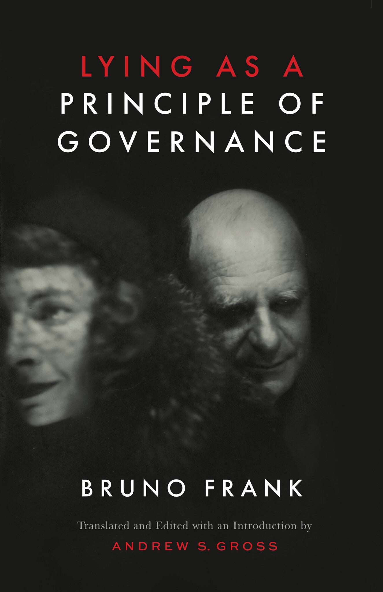 Lying as a Principle of Governance