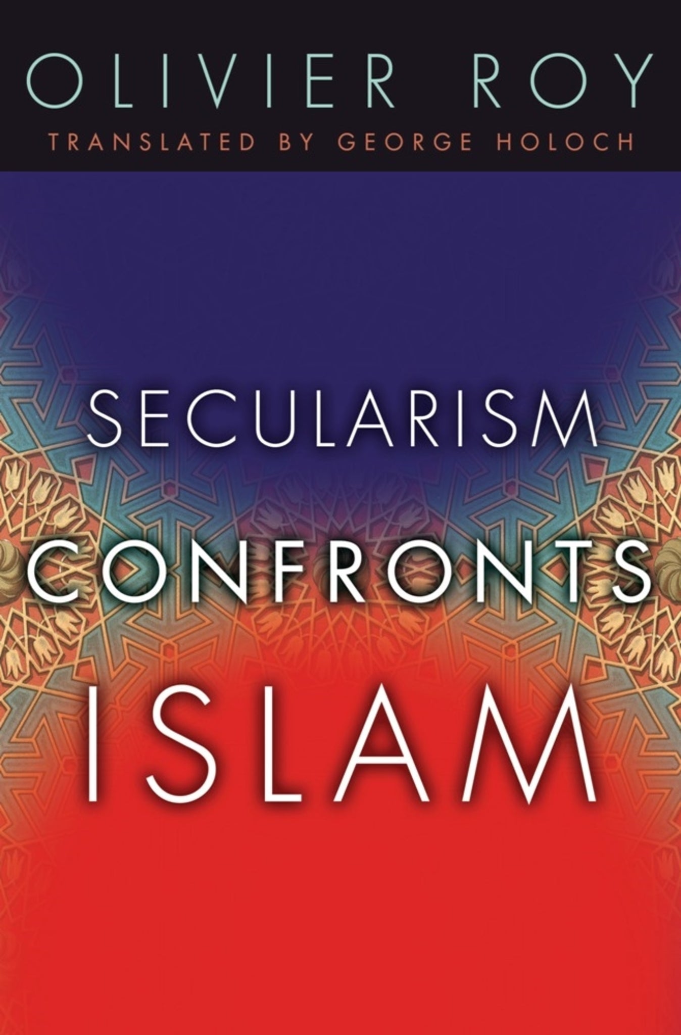 Secularism Confronts Islam