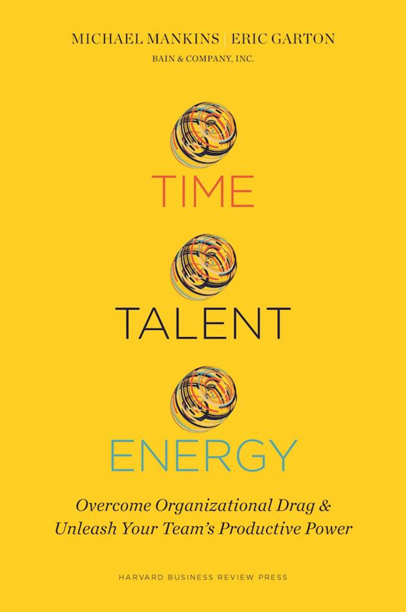 Time, Talent, Energy