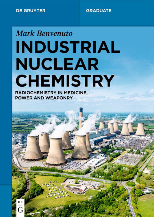 Industrial Nuclear Chemistry