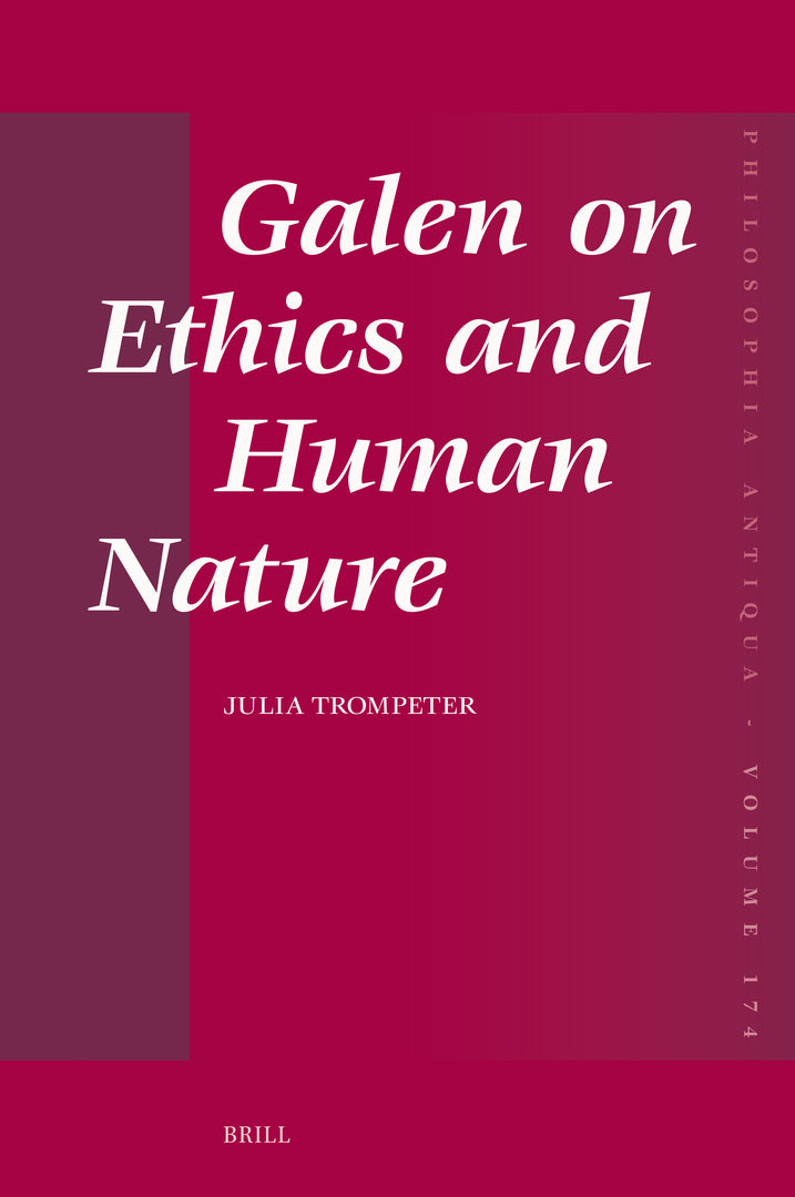Cover image for Galen on Ethics and Human Nature ISBN 9789004727809