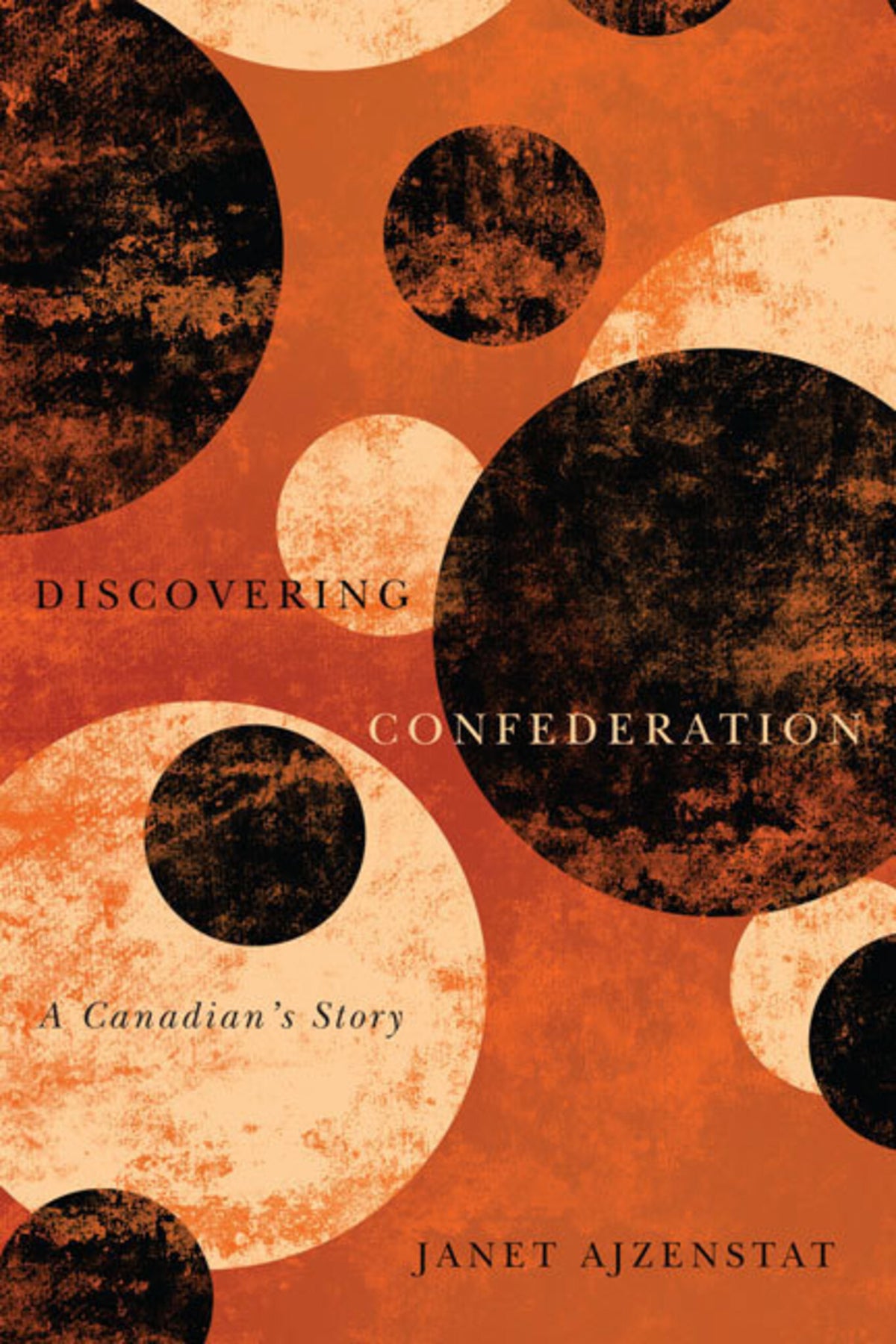 Cover image for Discovering Confederation ISBN 9780773590250