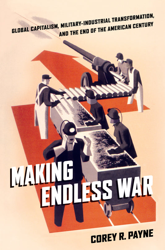 Making Endless War