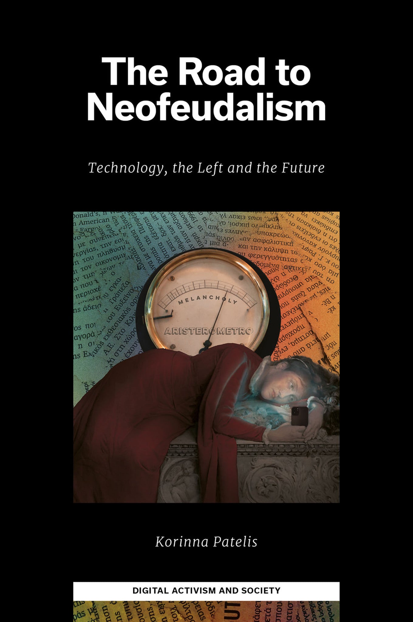 Cover image for The Road to Neofeudalism ISBN 9781836620716