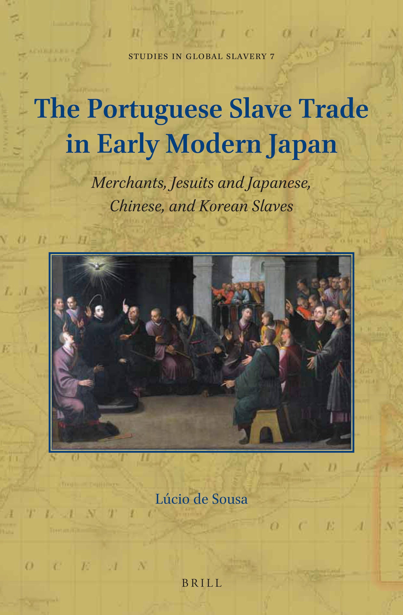 Cover image for The Portuguese Slave Trade in Early Modern Japan ISBN 9789004365803