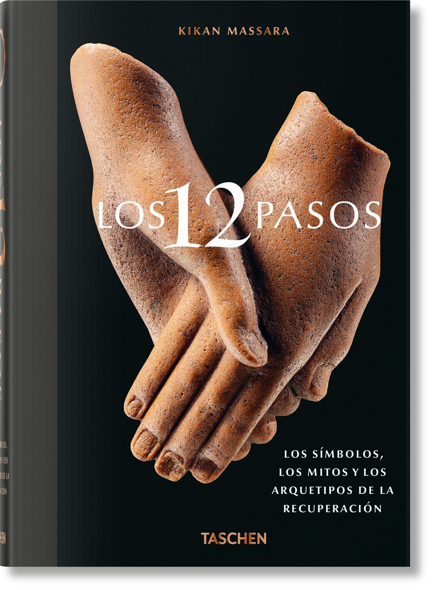 Cover image for Los 12 Pasos. Los símbolos, los mitos y los archetipos de la recuperación ISBN 9783836598644