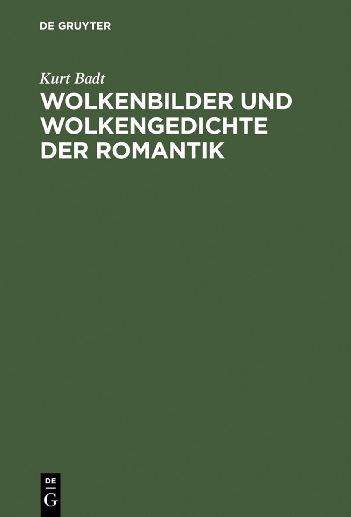 Cover image for Wolkenbilder und Wolkengedichte der Romantik ISBN 9783110032680