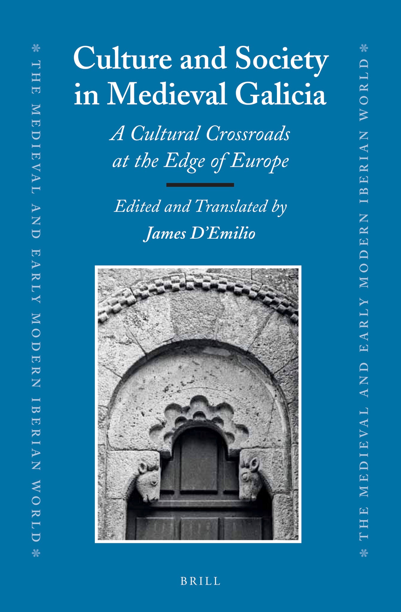 Culture and Society in Medieval Galicia