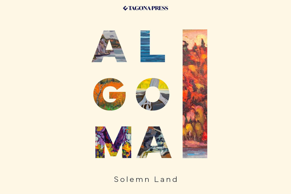 Cover image for Algoma - Solemn Land ISBN 9781999150235