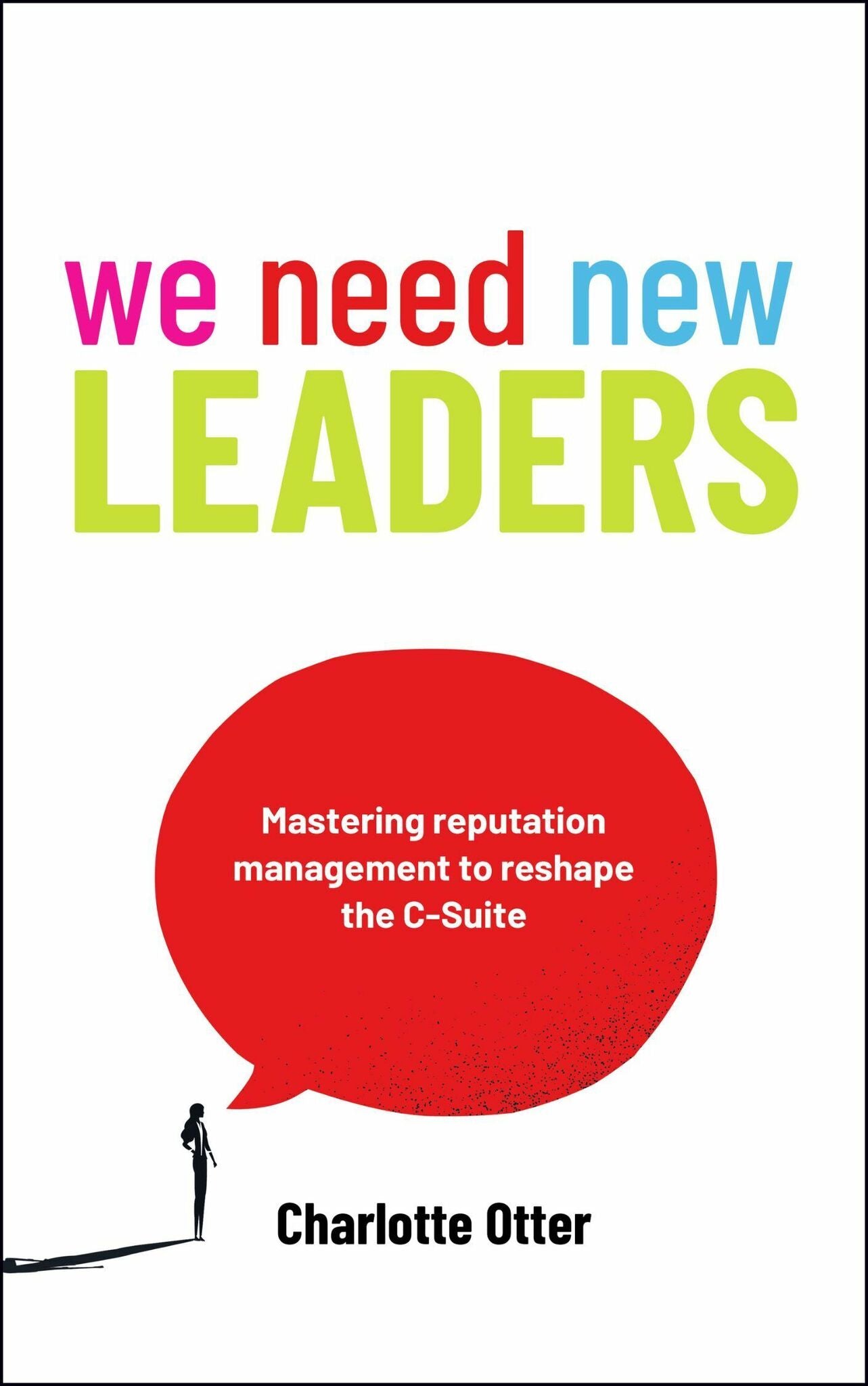 Cover image for We Need New Leaders ISBN 9781788607643