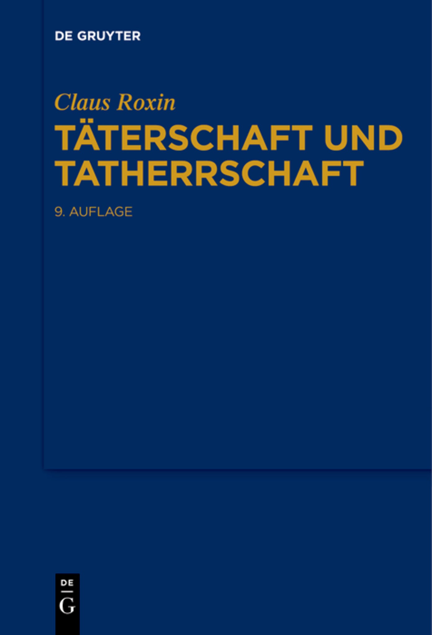 Täterschaft und Tatherrschaft