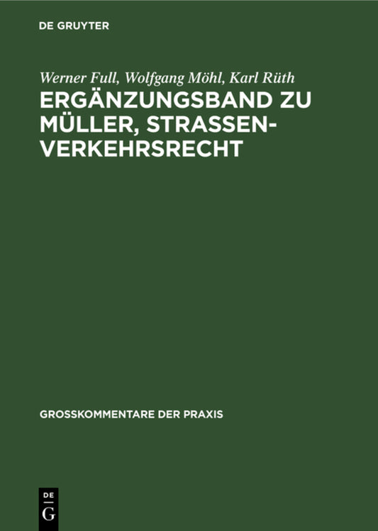 Ergänzungsband zu Müller, Straßenverkehrsrecht