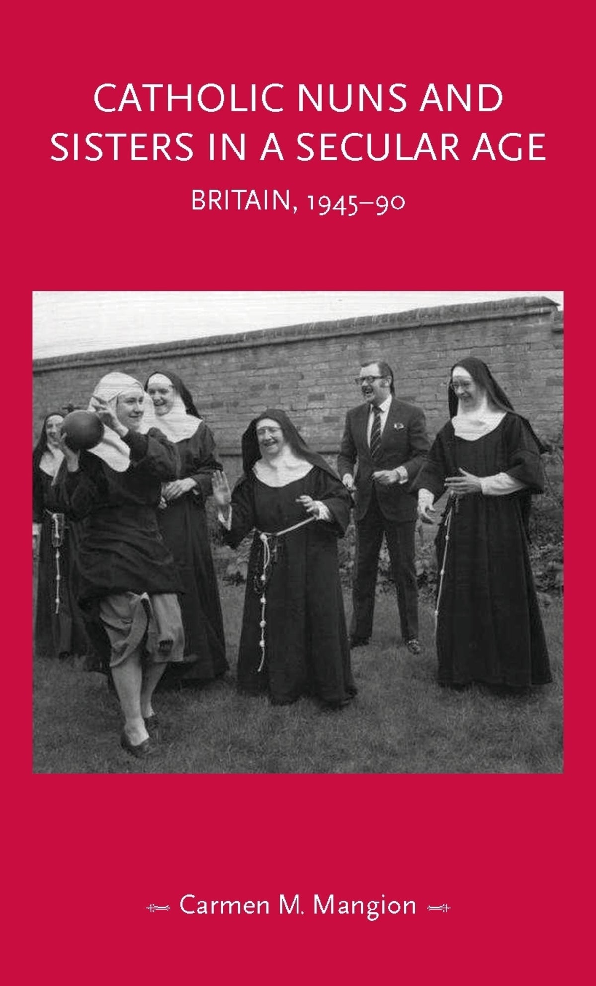 Catholic nuns and sisters in a secular age