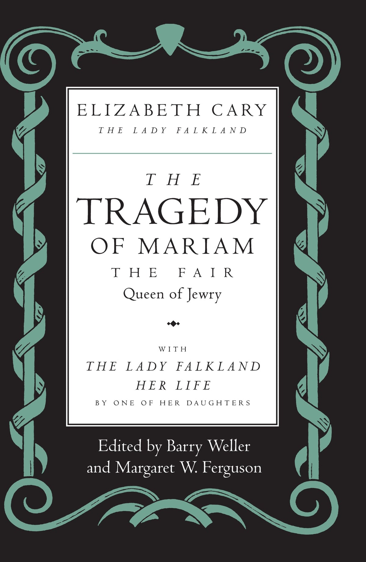 The Tragedy of Mariam, the Fair Queen of Jewry