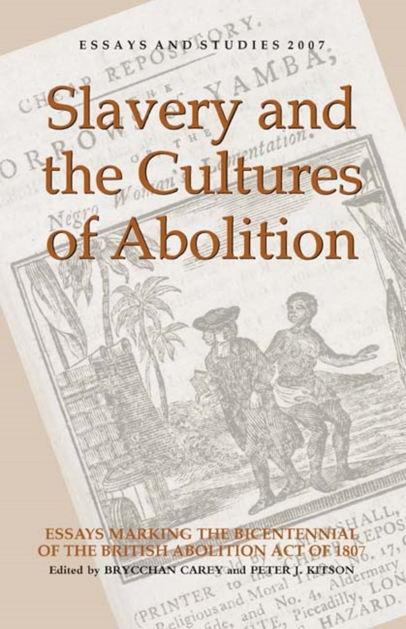 Cover image for Slavery and the Cultures of Abolition ISBN 9781843841203