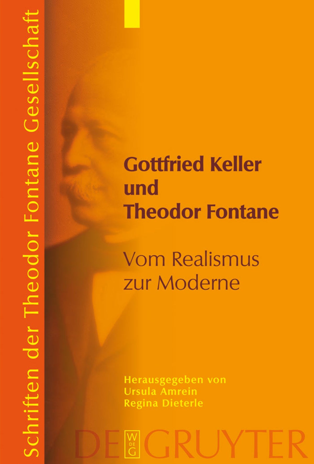 Cover image for Gottfried Keller und Theodor Fontane ISBN 9783110196474