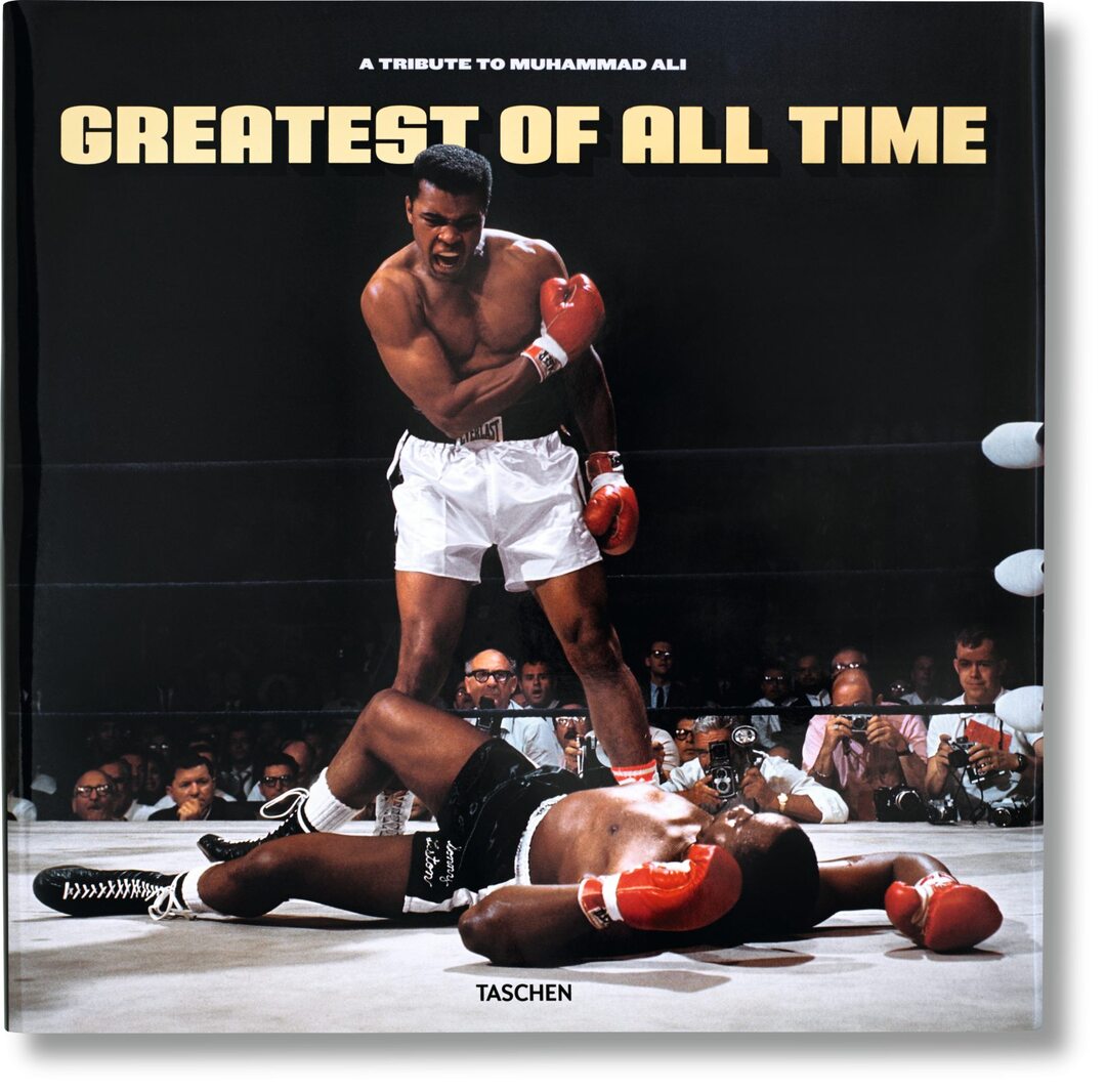 Cover image for Greatest Of All Time. Homenaje a Muhammad Alí ISBN 9783836524353