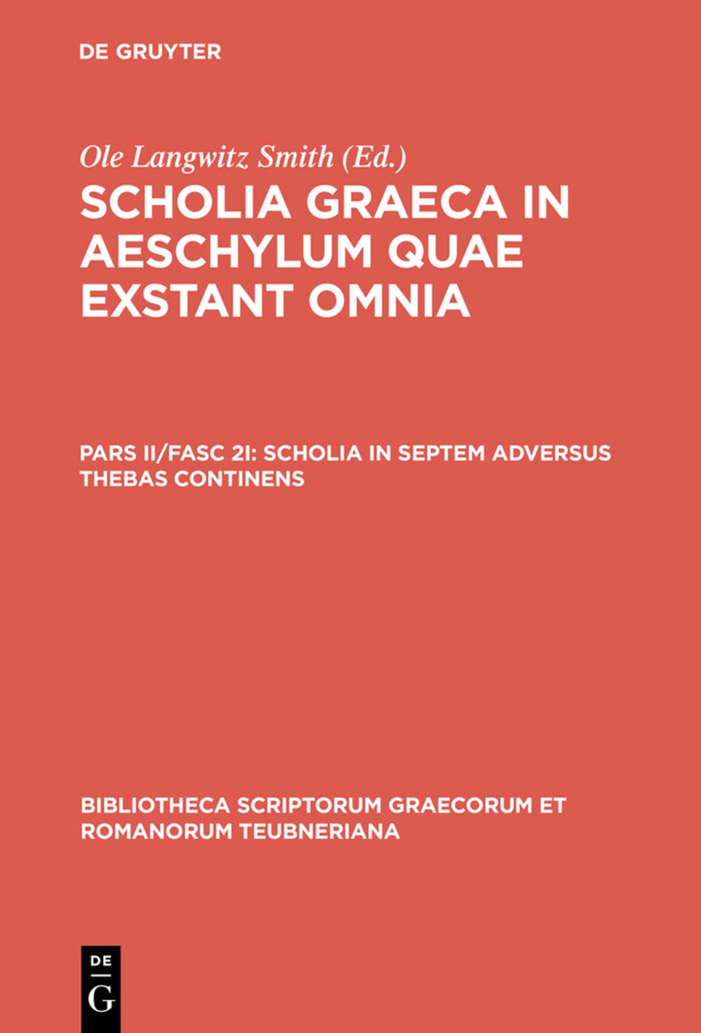 Cover image for Scholia in septem adversus Thebas continens ISBN 9783598710223
