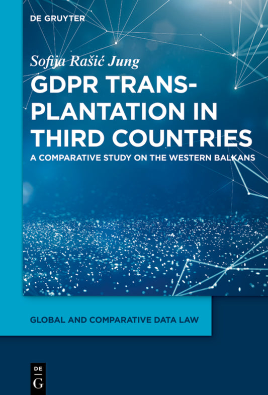 GDPR Transplantation in Third Countries