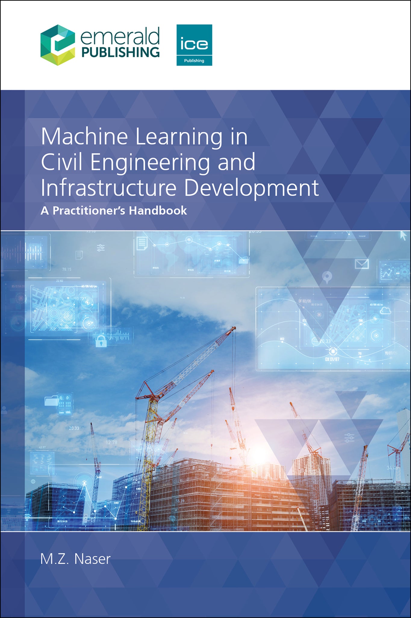 Machine Learning in Civil Engineering and Infrastructure Development