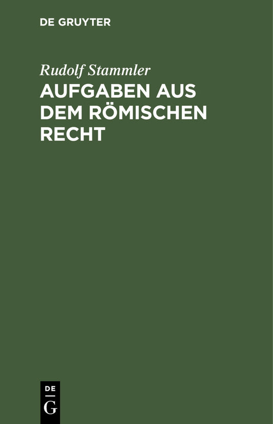 Aufgaben aus dem römischen Recht
