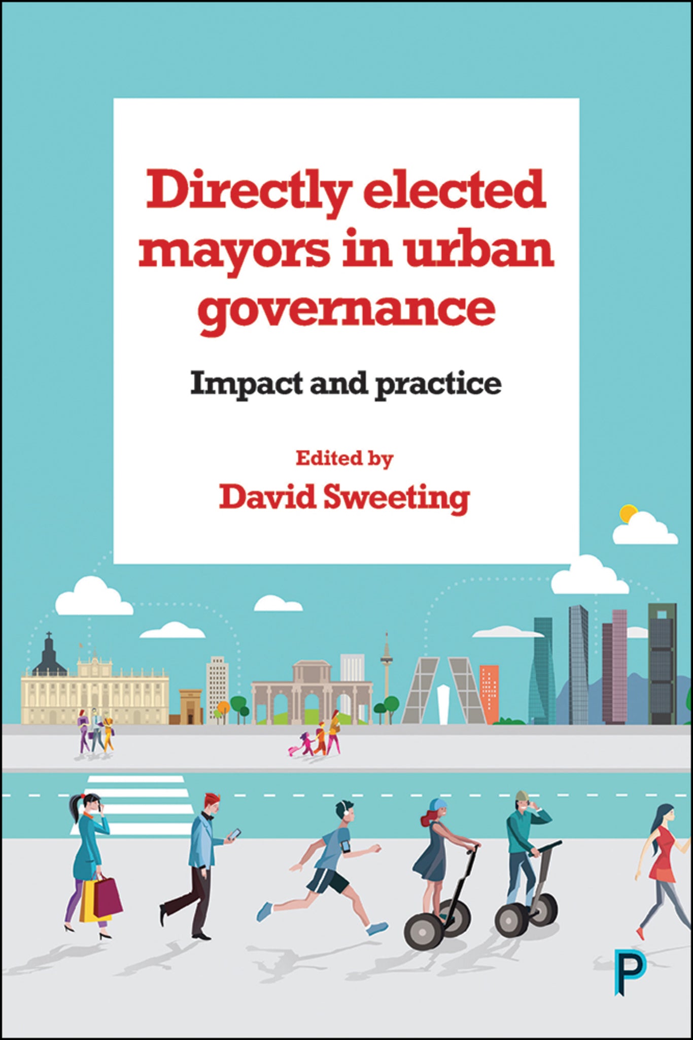Cover image for Directly Elected Mayors in Urban Governance ISBN 9781447327011