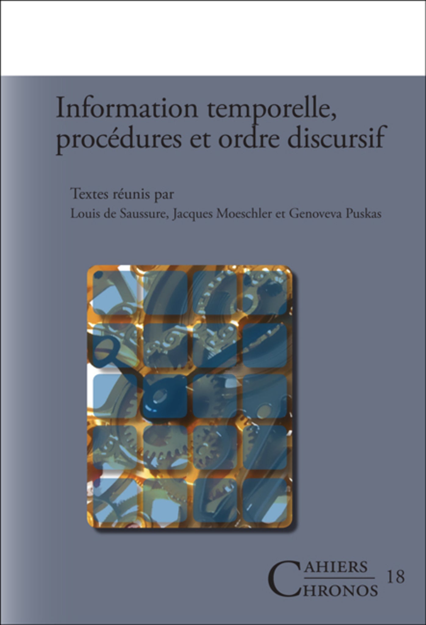 Information temporelle, procédures et ordre discursif
