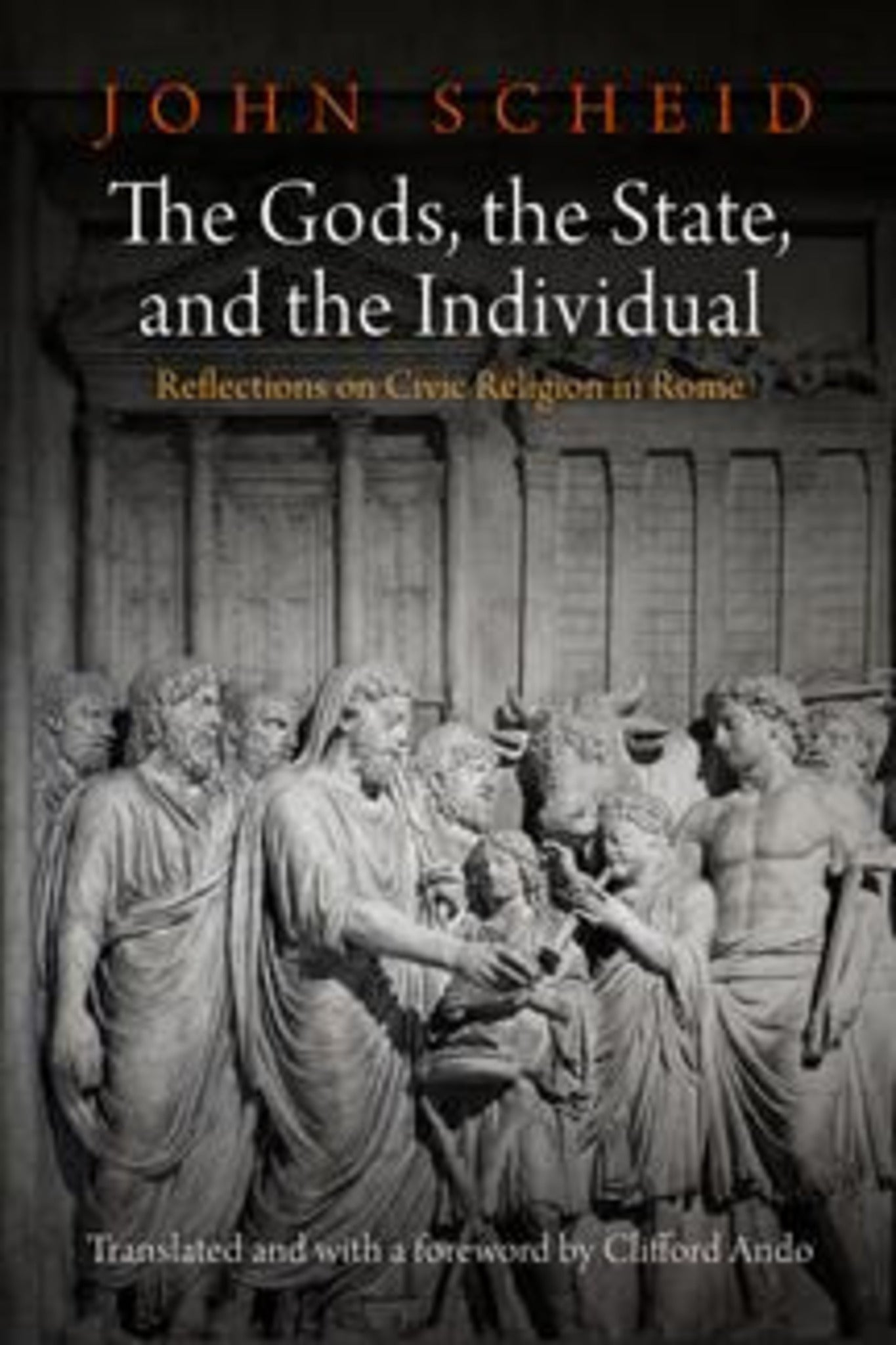 The Gods, the State, and the Individual