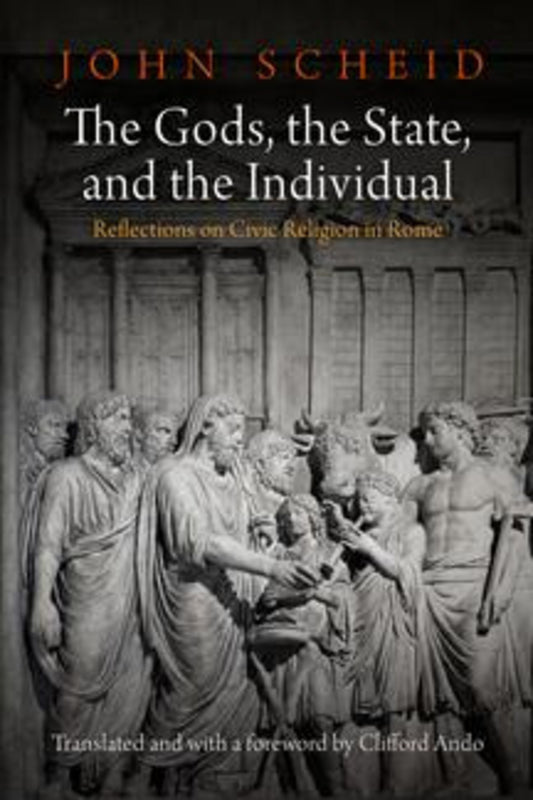 The Gods, the State, and the Individual
