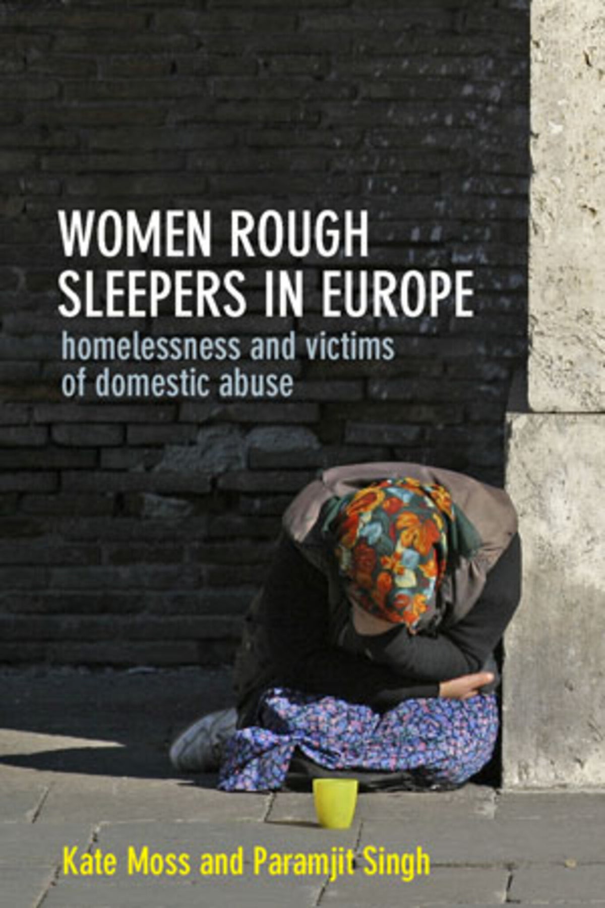 Cover image for Women Rough Sleepers in Europe ISBN 9781447317098