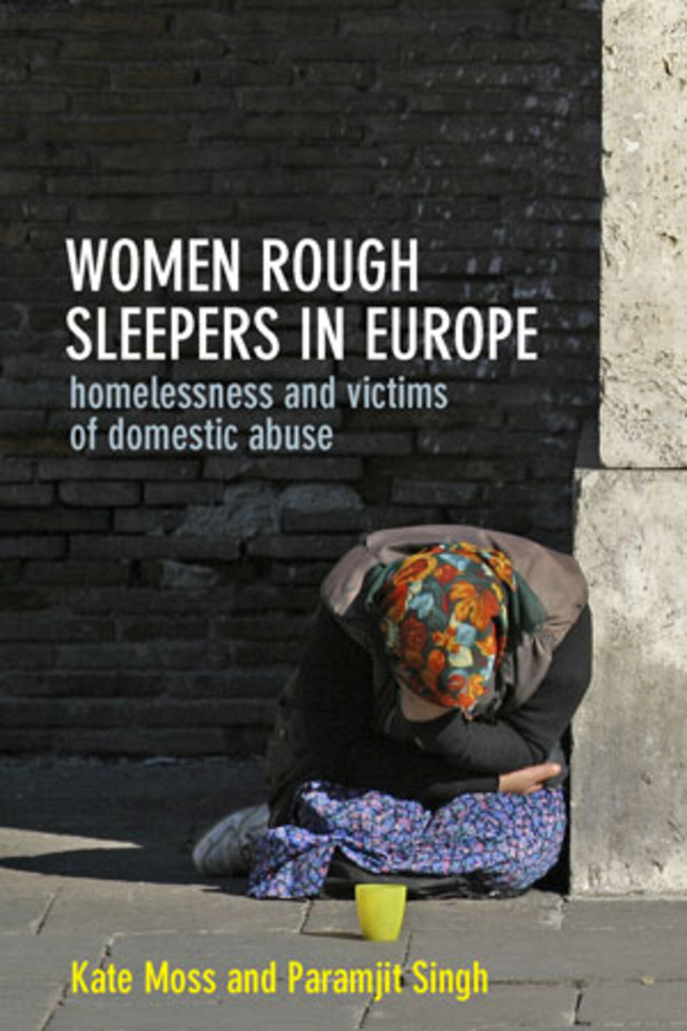 Cover image for Women Rough Sleepers in Europe ISBN 9781447317098