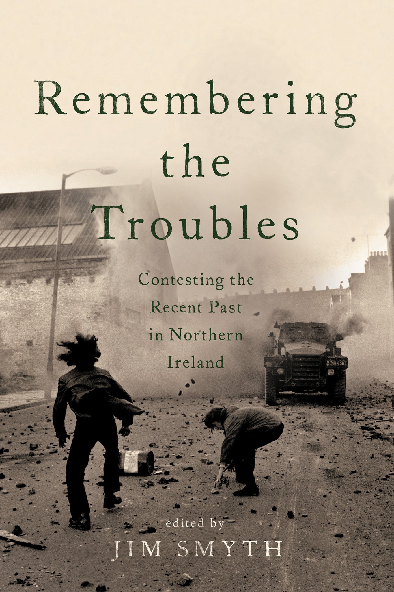 Cover image for Remembering the Troubles ISBN 9780268101749