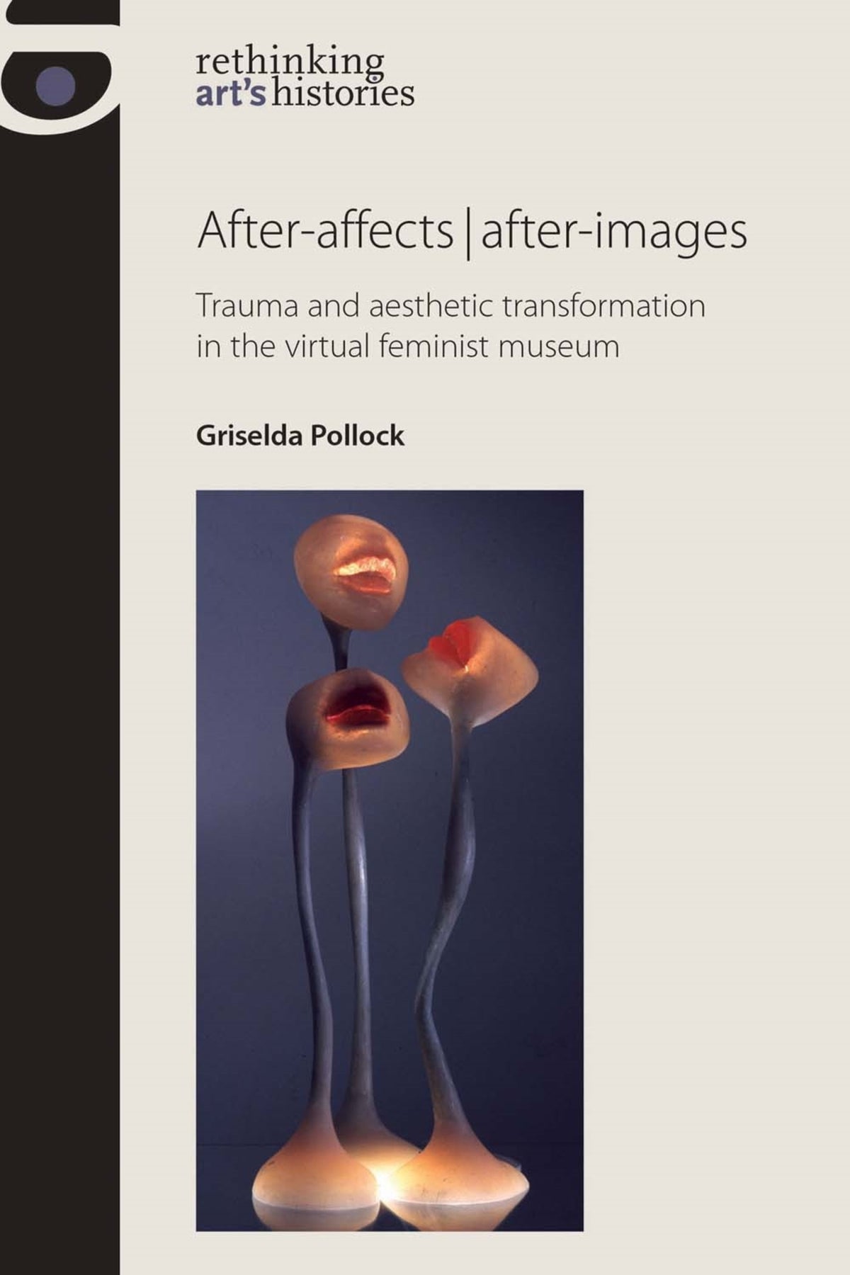 Cover image for After-affects | after-images ISBN 9780719087981