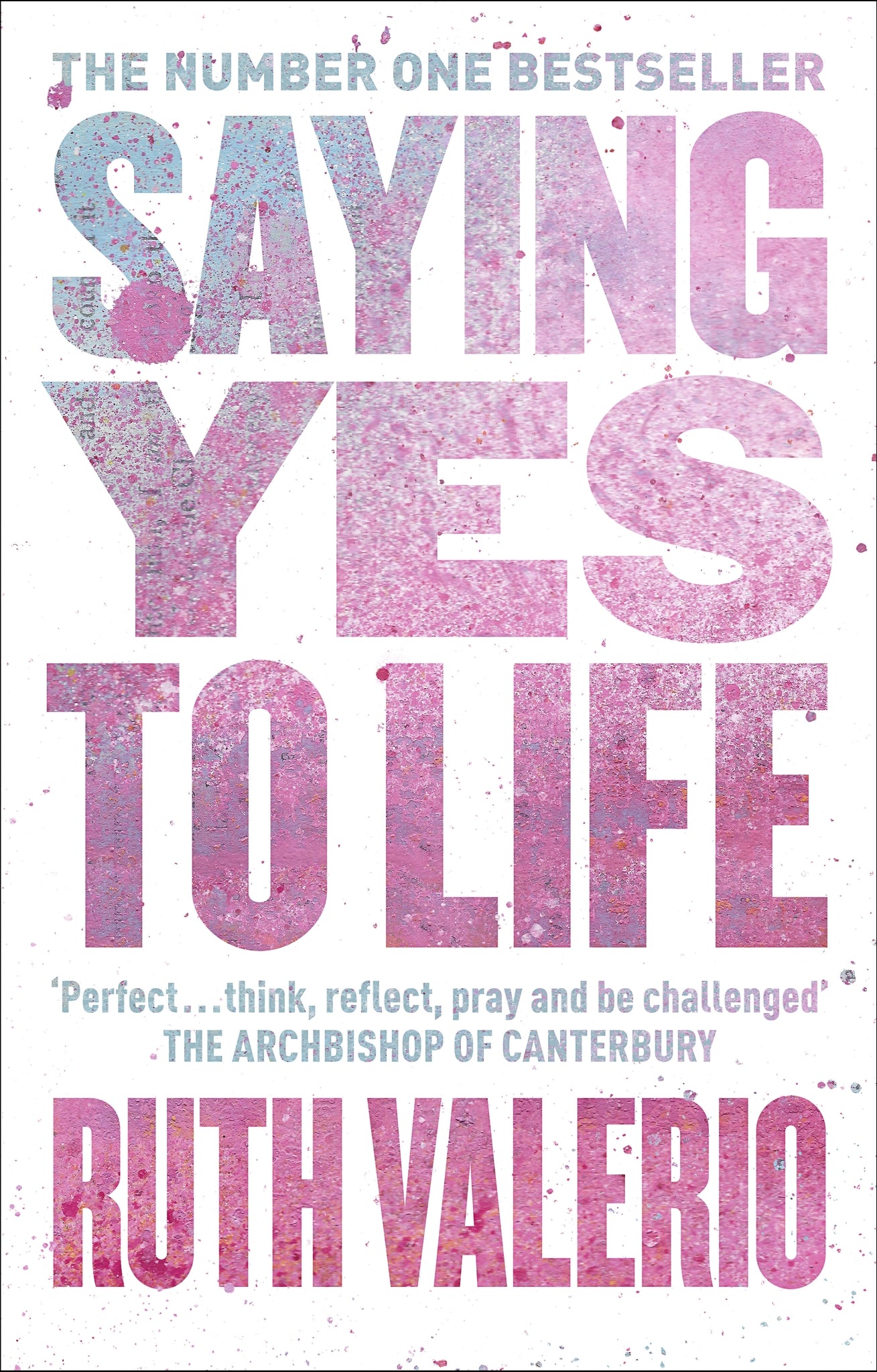 Cover image for Saying Yes to Life ISBN 9780281083787
