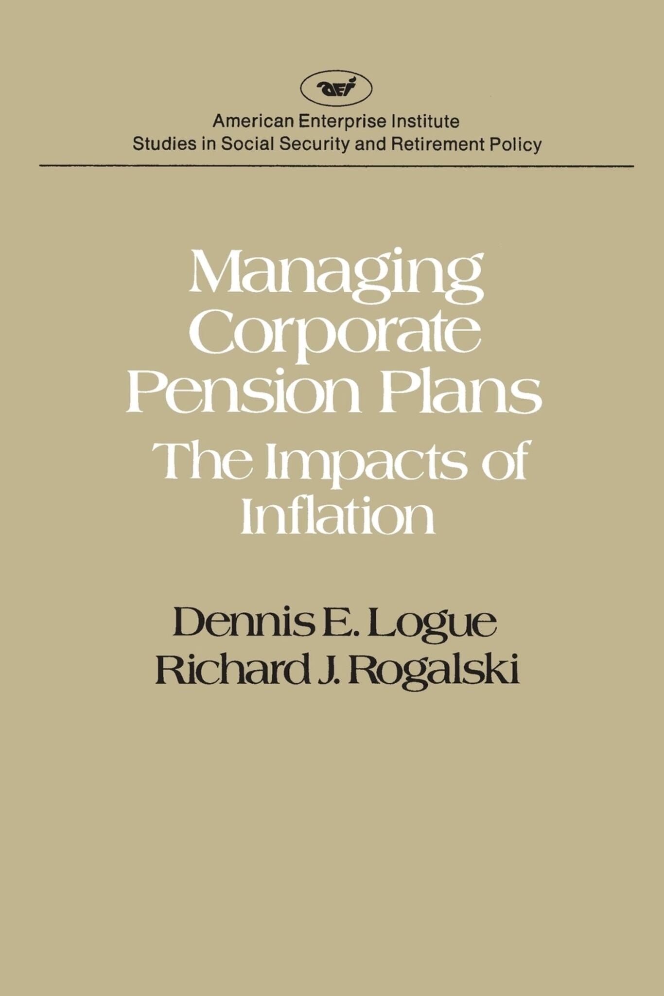 Managing Corporate Pension Plans: The Impacts of Inflation