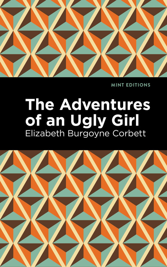 The Adventures of an Ugly Girl